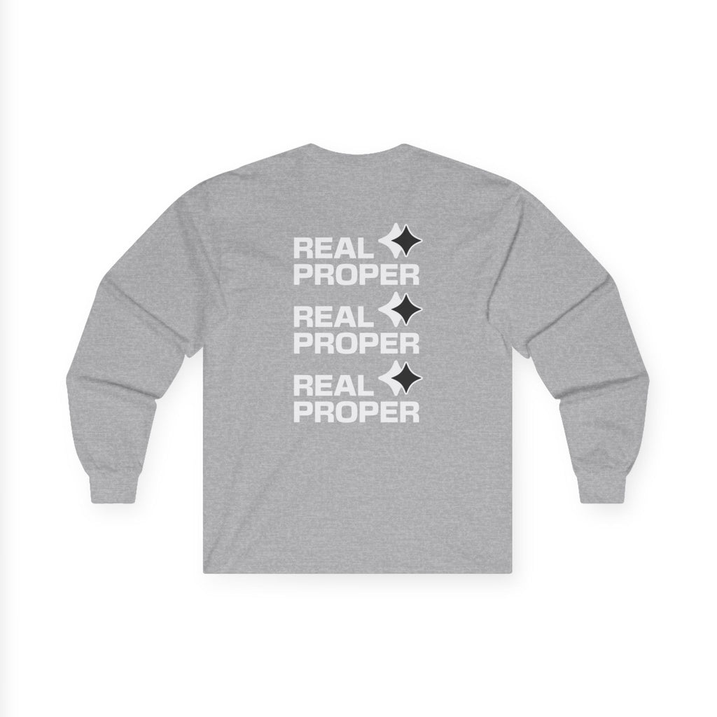 Long Sleeve Tee — "Real Proper" Minimal Graphic Cotton Shirt