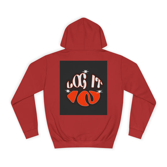 Trendy Unisex Log it in Hoodie, Casual Wear, custom Gear, Gift, Relaxed Fit