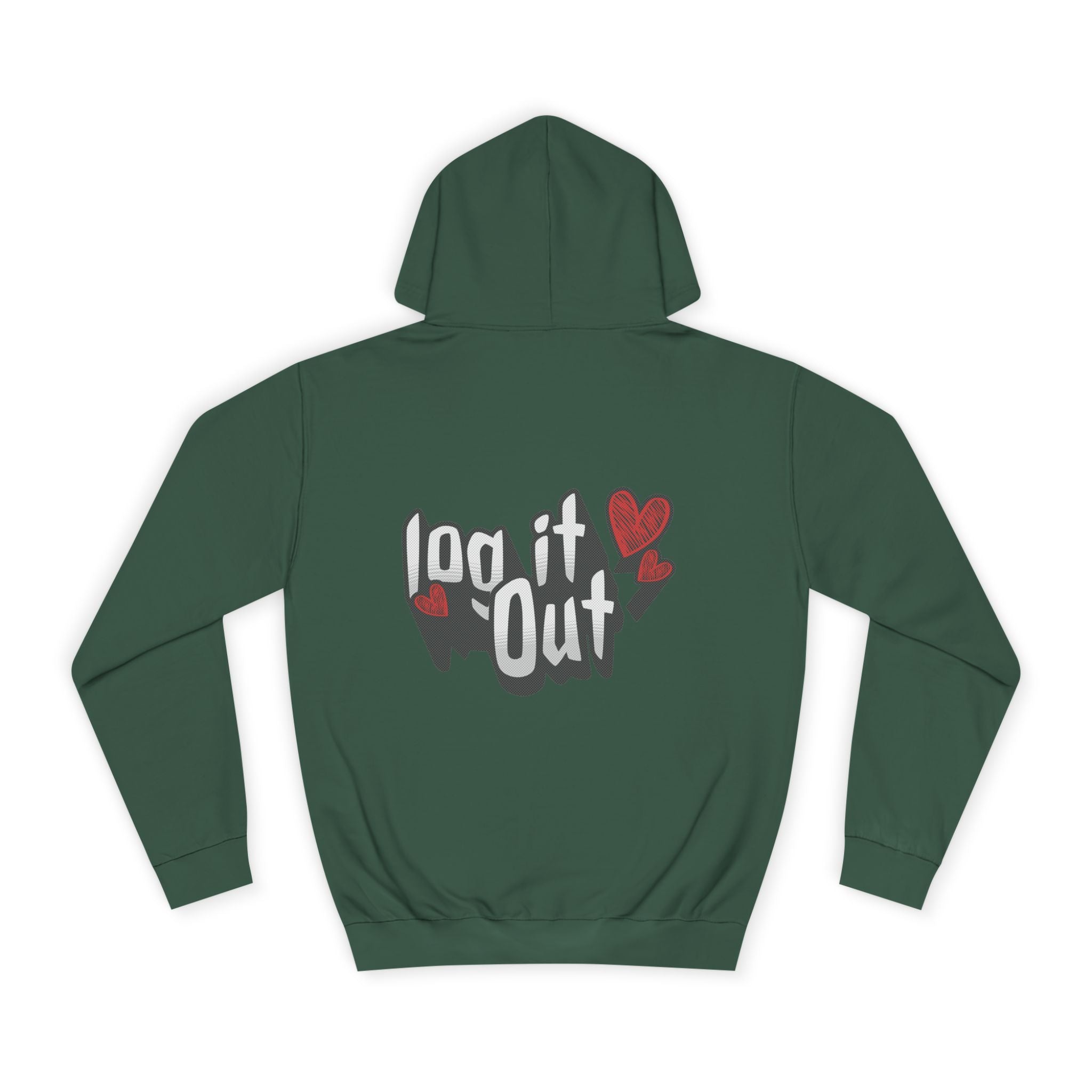 Trendy Log it out Hoodie, Cozy Unisex Sweatshirt, Perfect Gift, Casual Wear, Comfortable Hoodie for Everyday Use