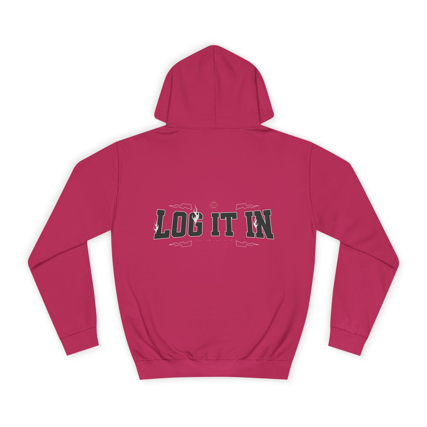 Unisex Hoodie - Log It In, Cozy Sweatshirt, Wear, Gift, Casual Outfit