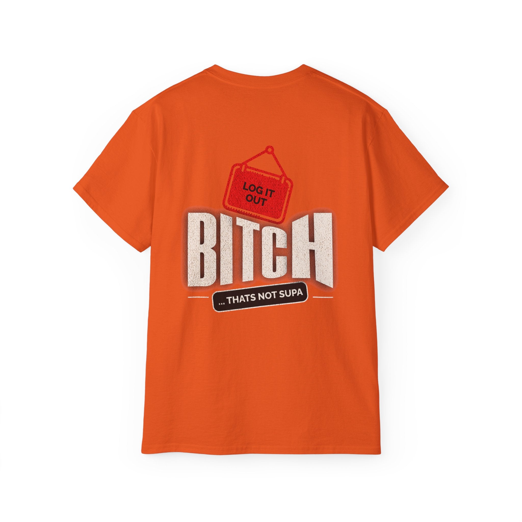 Graphic Tee —  (Log It Out)" Vintage Sign Shirt