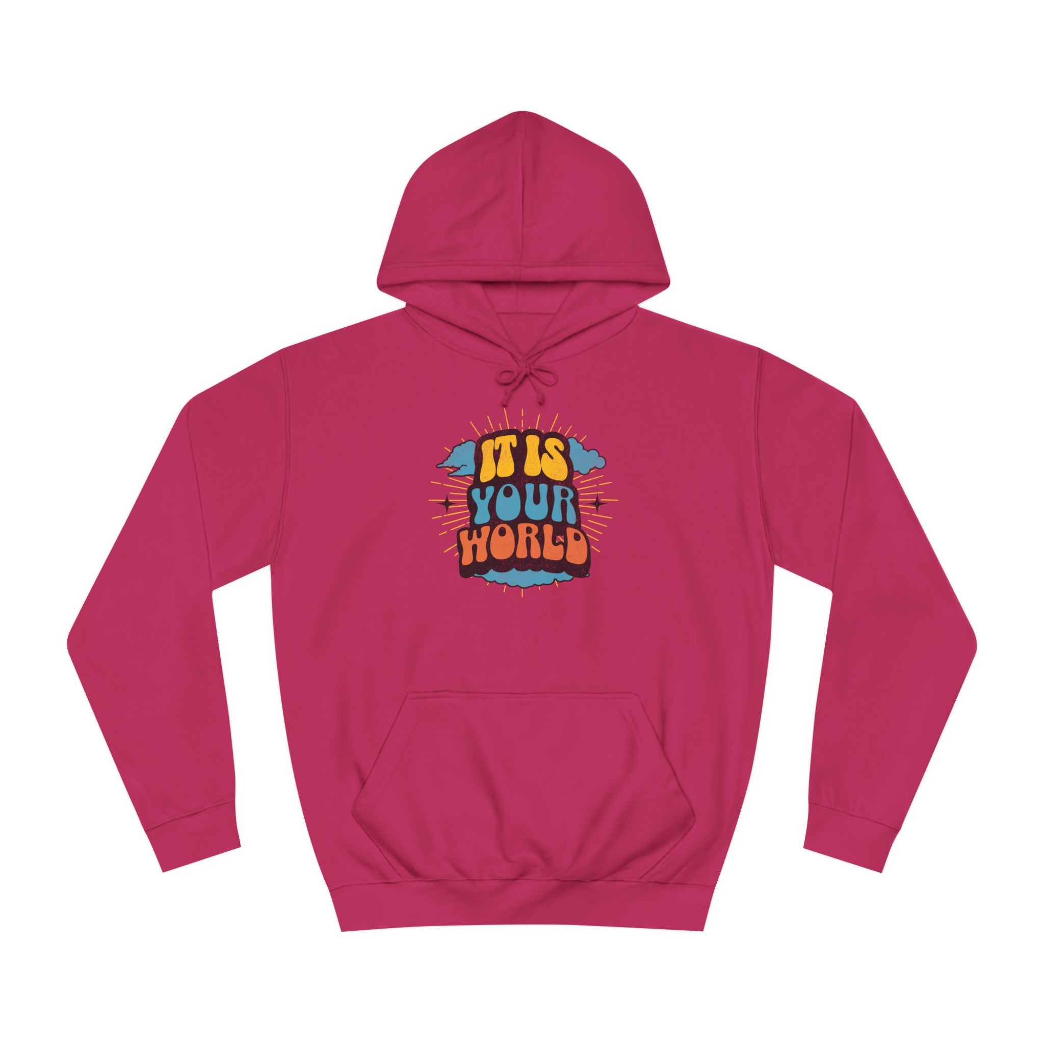Unisex Your World Hoodie