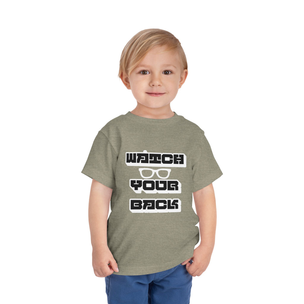 Toddler Tee — "Watch Your Back" Graphic Kids Shirt