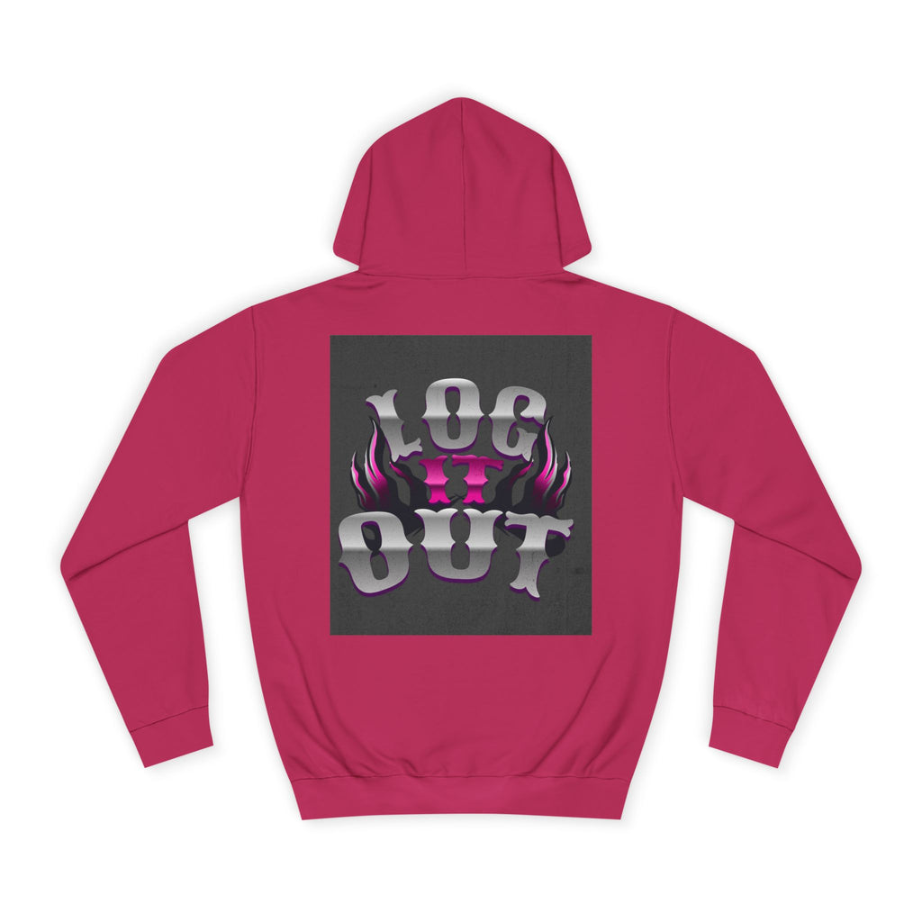 Cool Unisex Log it out Hoodie, Perfect for Any one, Trendy Custom Apparel, Casual Wear, Gift, Streetwear Style