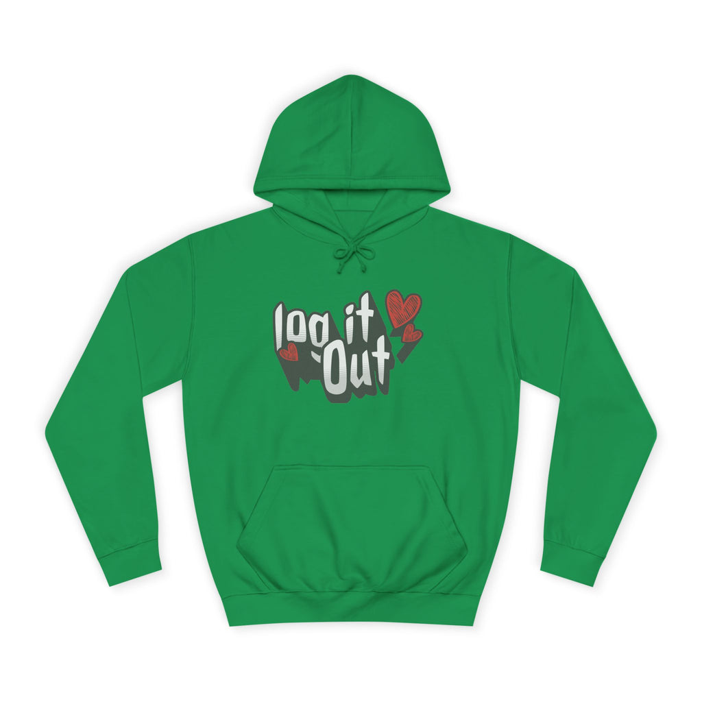 Trendy Log it out Hoodie, Cozy Unisex Sweatshirt, Perfect Gift, Casual Wear, Comfortable Hoodie for Everyday Use