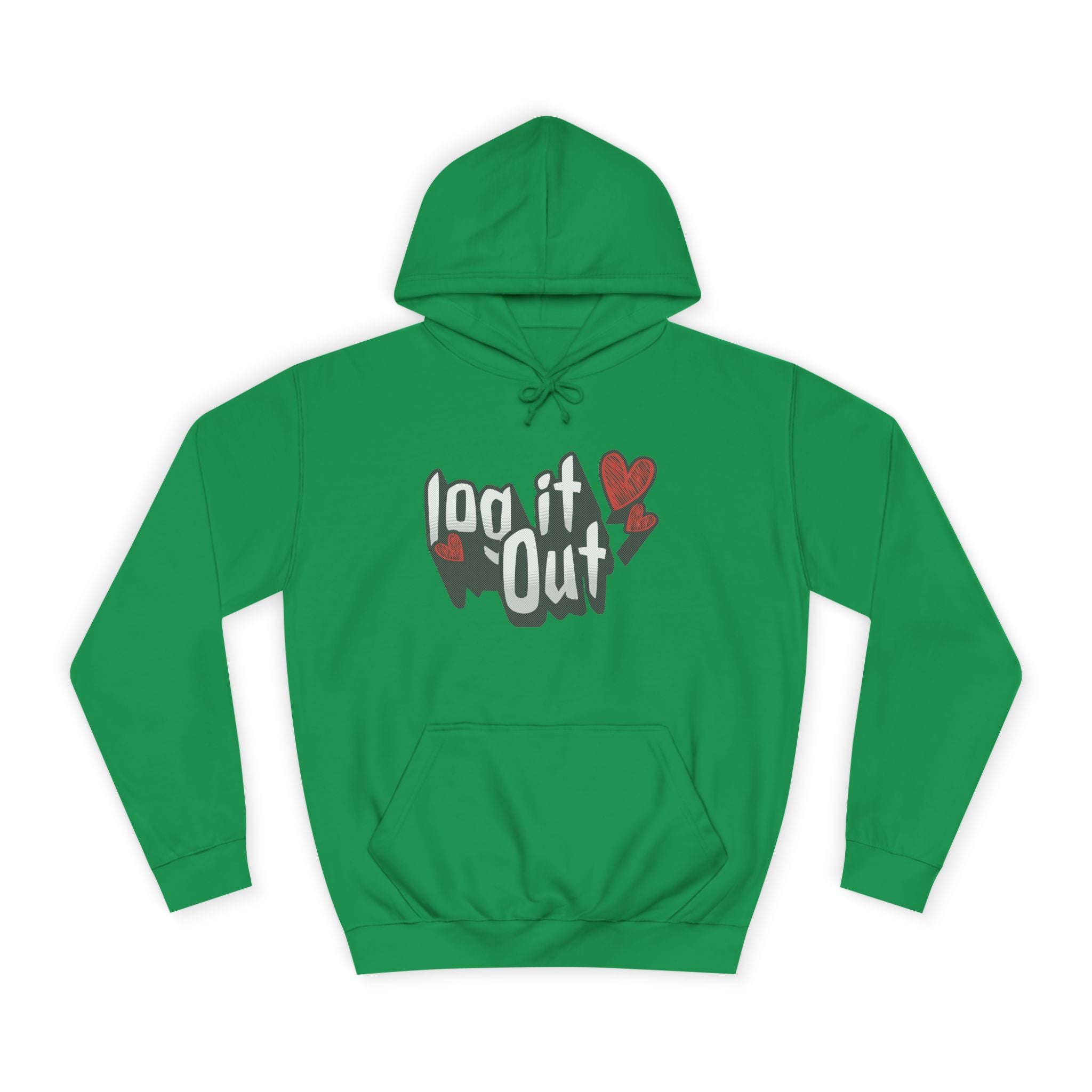 Trendy Log it out Hoodie, Cozy Unisex Sweatshirt, Perfect Gift, Casual Wear, Comfortable Hoodie for Everyday Use