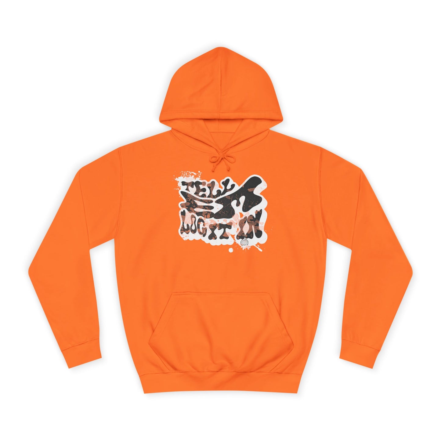 Trendy Unisex Tell em log it in Hoodie: Stylish Streetwear, Casual Wear, great Gift , Cozy Layering, Unique trendy Style