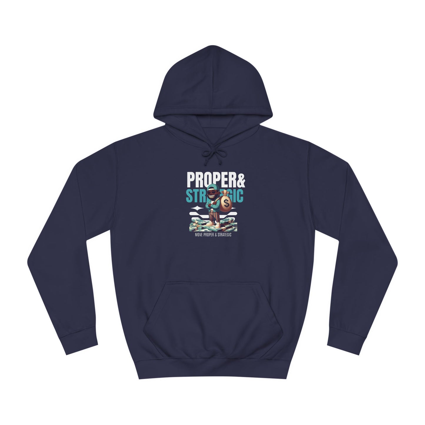 unisex Proper & Strategic Hoodie