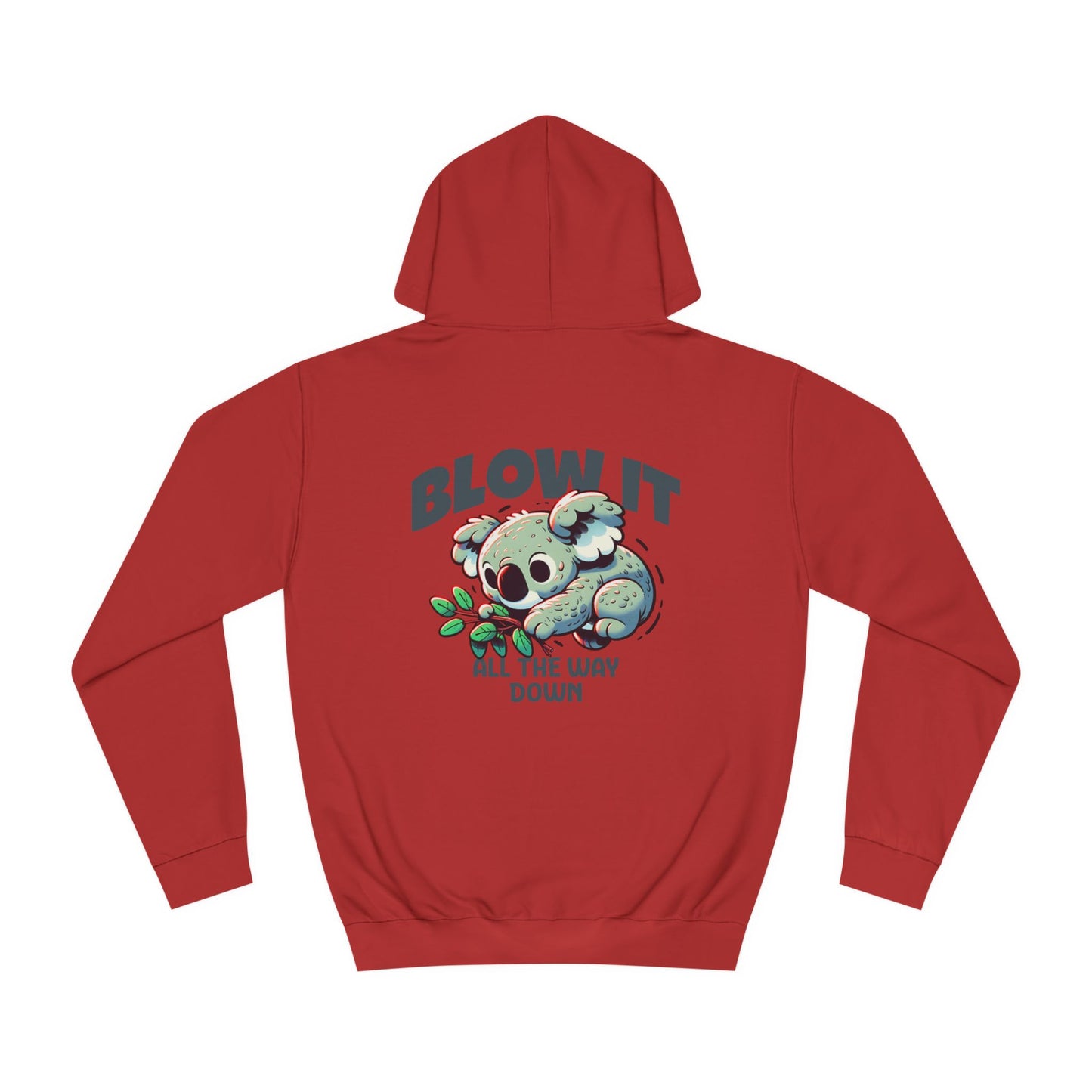 Unisex Blow it  Hoodie