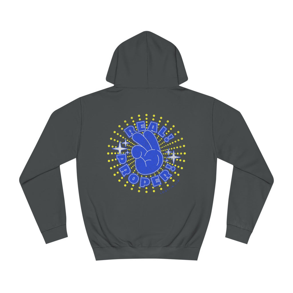 Unisex Real Proper Hoodie