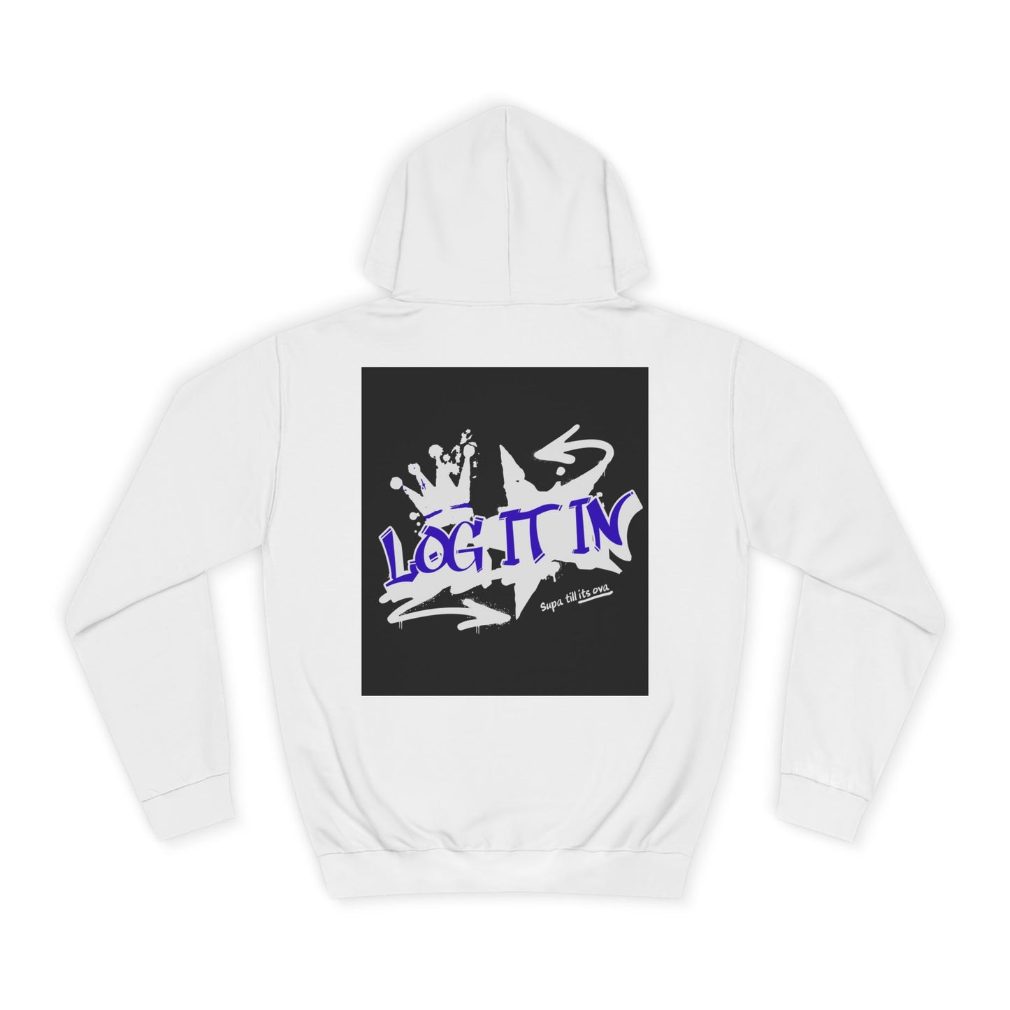 Unisex Log it in Hoodie, Casual Streetwear, Graphic Hoodie, Gift, Trendy Log it in Apparel, Cool Hoodie Design