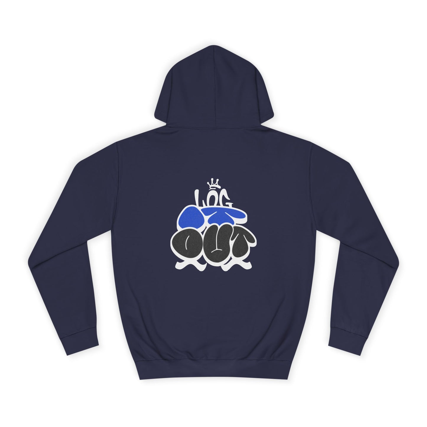 Stylish Unisex Log it out Hoodie, Cozy Wear, Trendy Sweatshirt, Gift, Casual Everyday Hoodie
