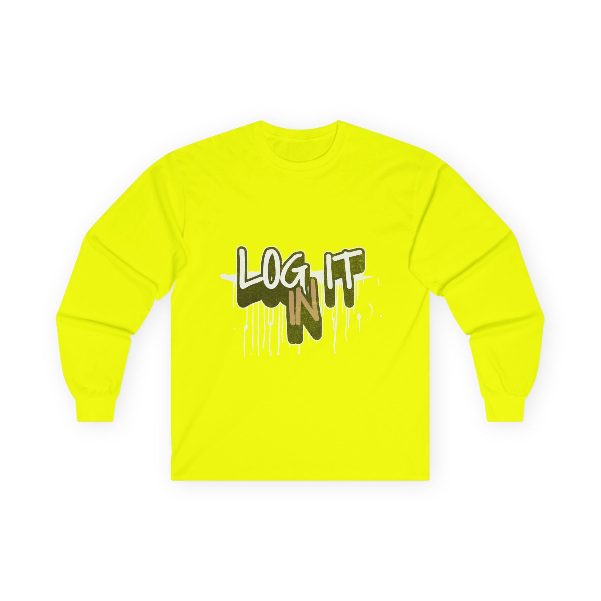 Log It In Long Sleeve Tee — Graffiti Drip Streetwear Top