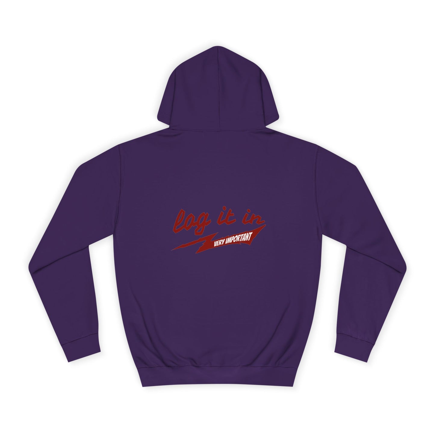 Unisex trendy Hoodie with 'Log It In' Design, Casual Wear, Gifts, Cozy Layering, Perfect for Weekends