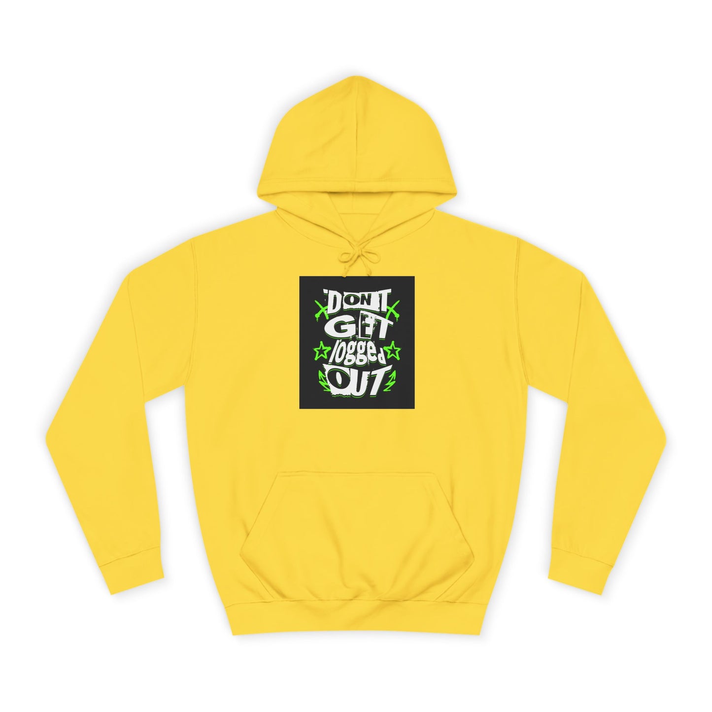 Vibrant Unisex Hoodie - Perfect for Life, Casual Outings & Gift Ideas - Fun Design: 'Don't Get Logged Out!'