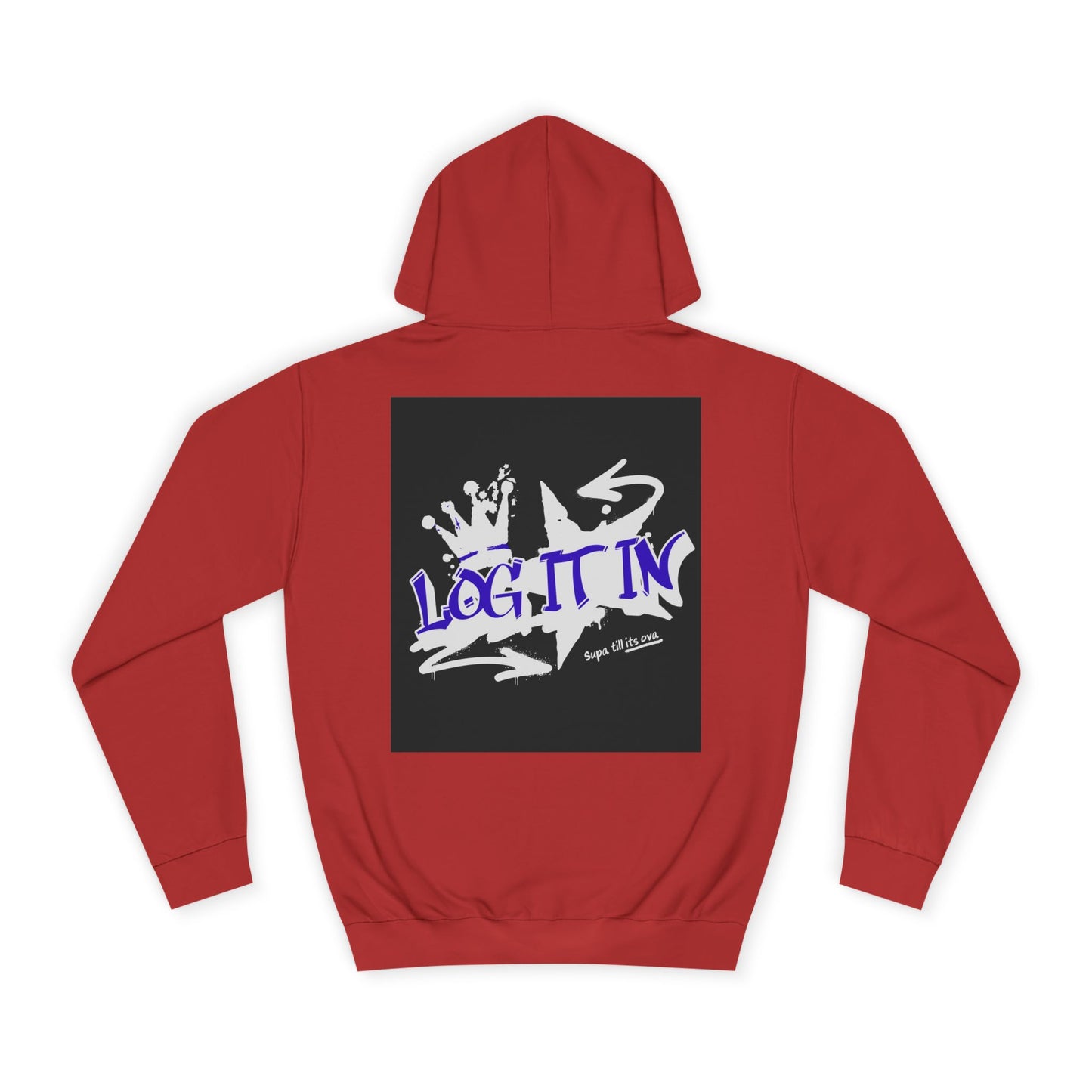 Unisex Log it in Hoodie, Casual Streetwear, Graphic Hoodie, Gift, Trendy Log it in Apparel, Cool Hoodie Design