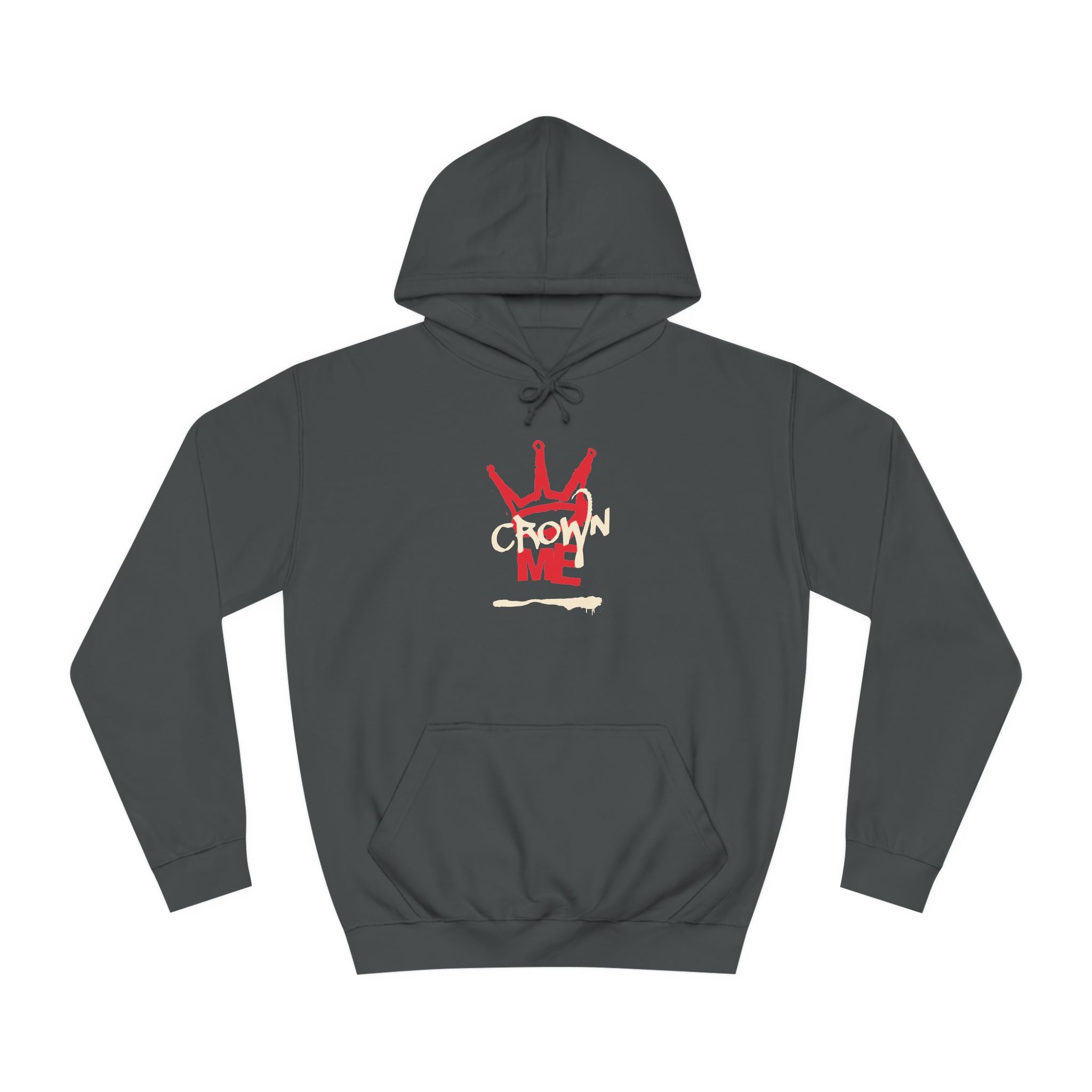 Crown Me Hoodie - Unisex Hoodie with Regal Design