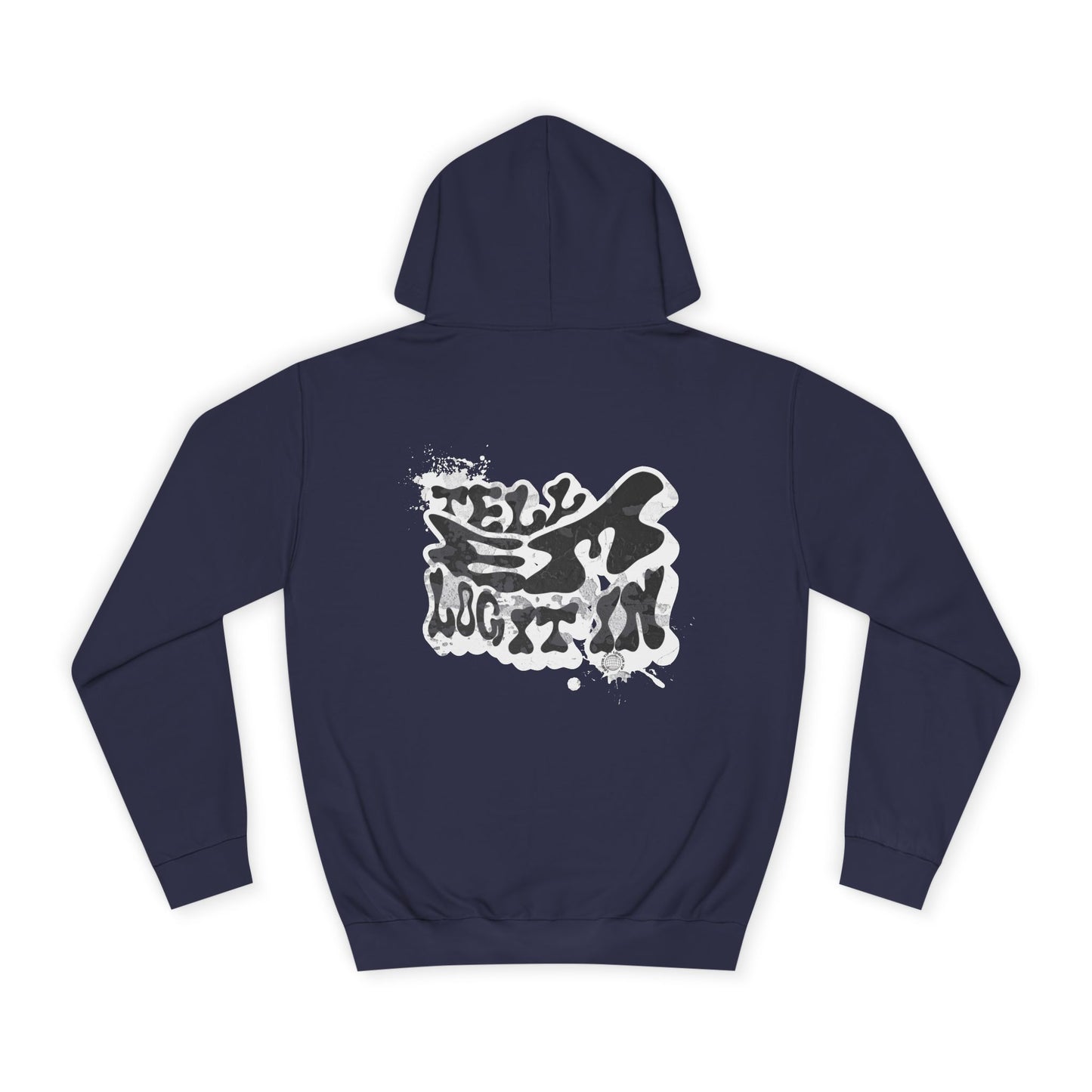 Trendy Unisex Tell em log it in Hoodie: Stylish Streetwear, Casual Wear, great Gift , Cozy Layering, Unique trendy Style