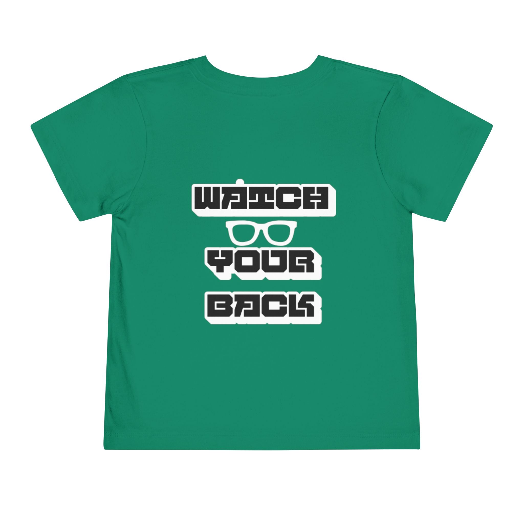 Toddler Tee — "Watch Your Back" Graphic Kids Shirt