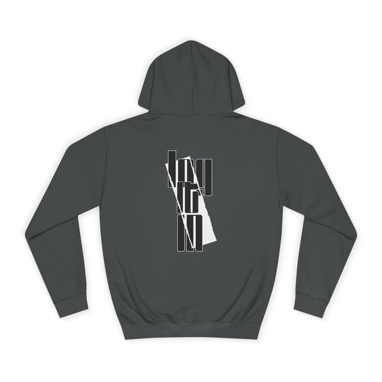 Unisex Log it in Hoodie with Contemporary Typography, Printed Sweatshirt, Ideal for Every day Life, Cozy Gift
