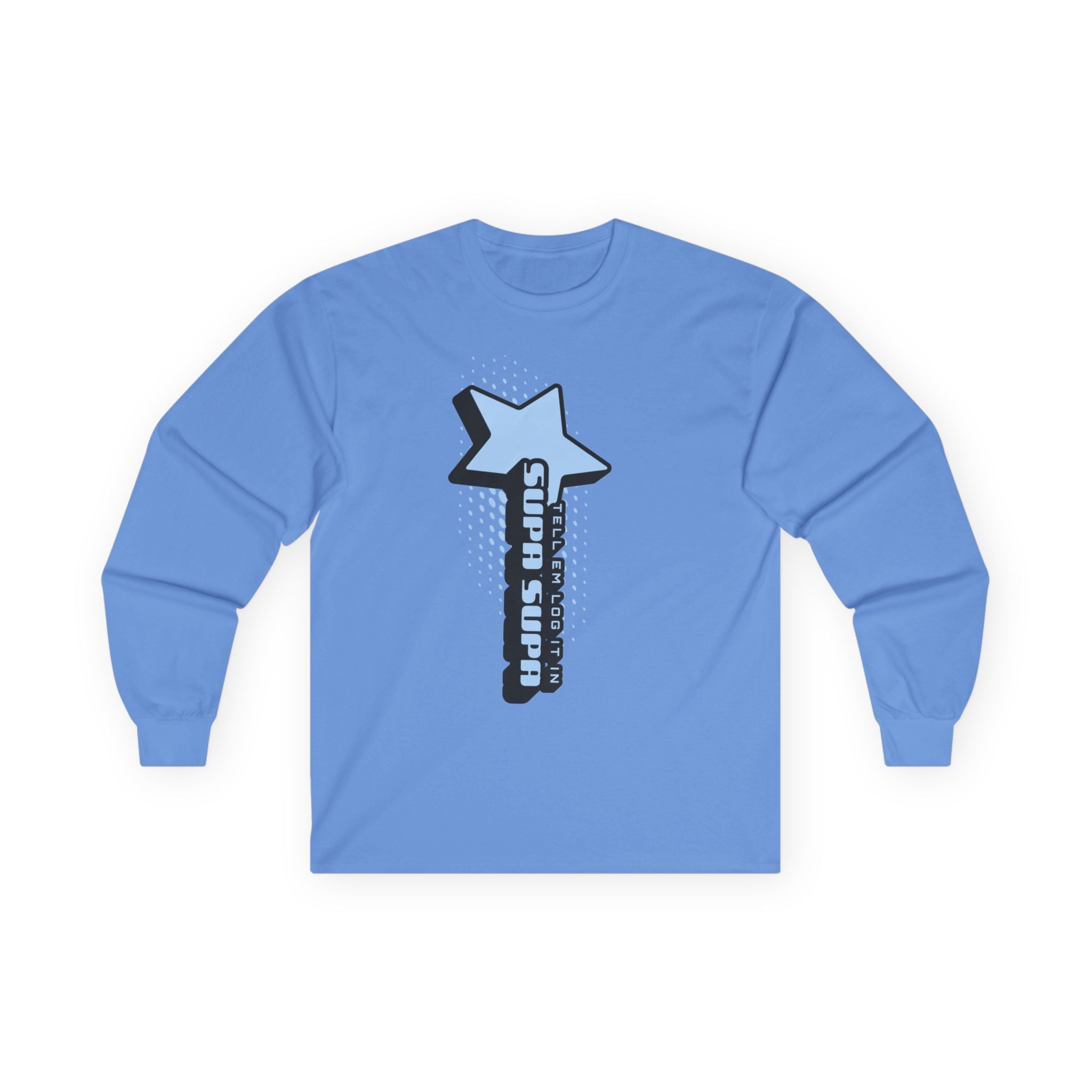 Star Wand Long Sleeve Tee — "Tell em log it in" Graphic Shirt