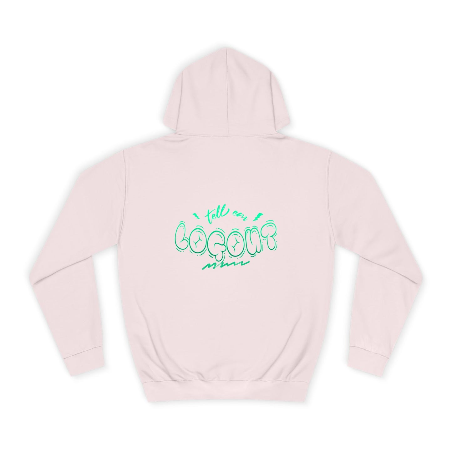 Unisex Tell em log out Hoodie trendy Design - Casual Style, Gift for any one, Comfortable Loungewear, Trendy Apparel Summer Vibes