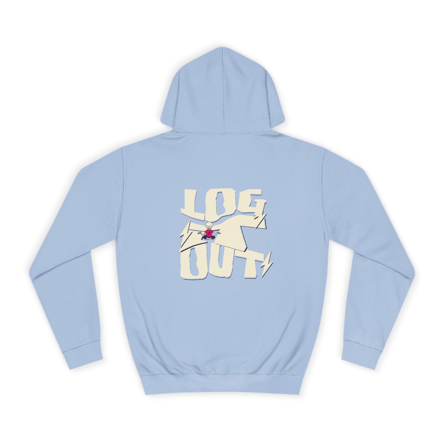 Unisex Hoodie - "LOG IT OUT" Graphic Sweatshirt, Casual Wear, Custom Apparel, Gift, Cozy Hoodie