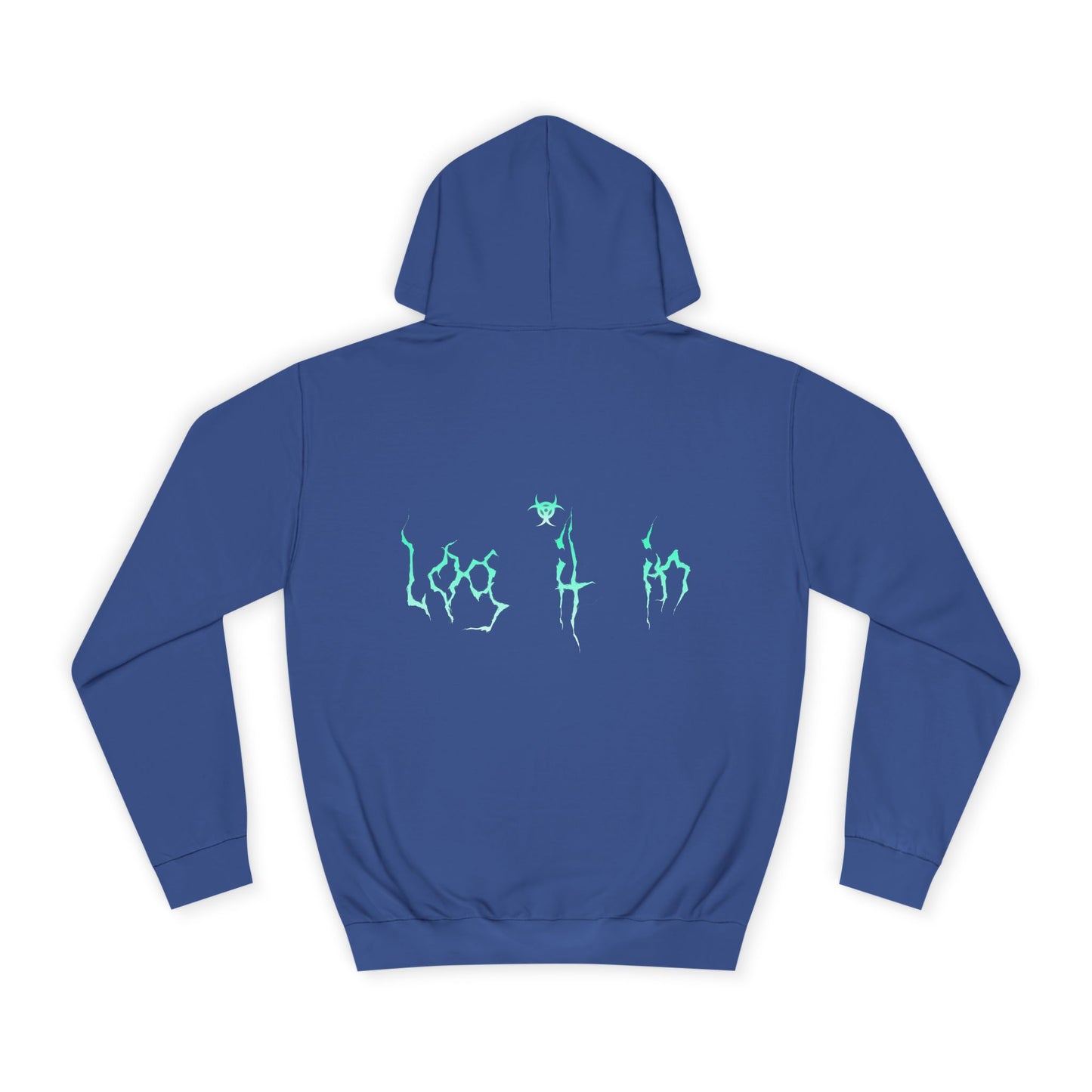Trendy Log it in Hoodie, Unisex Hoodie, Casual Wear, Street Style, Apparel, Gift for Any one, Hoodie with Unique Design