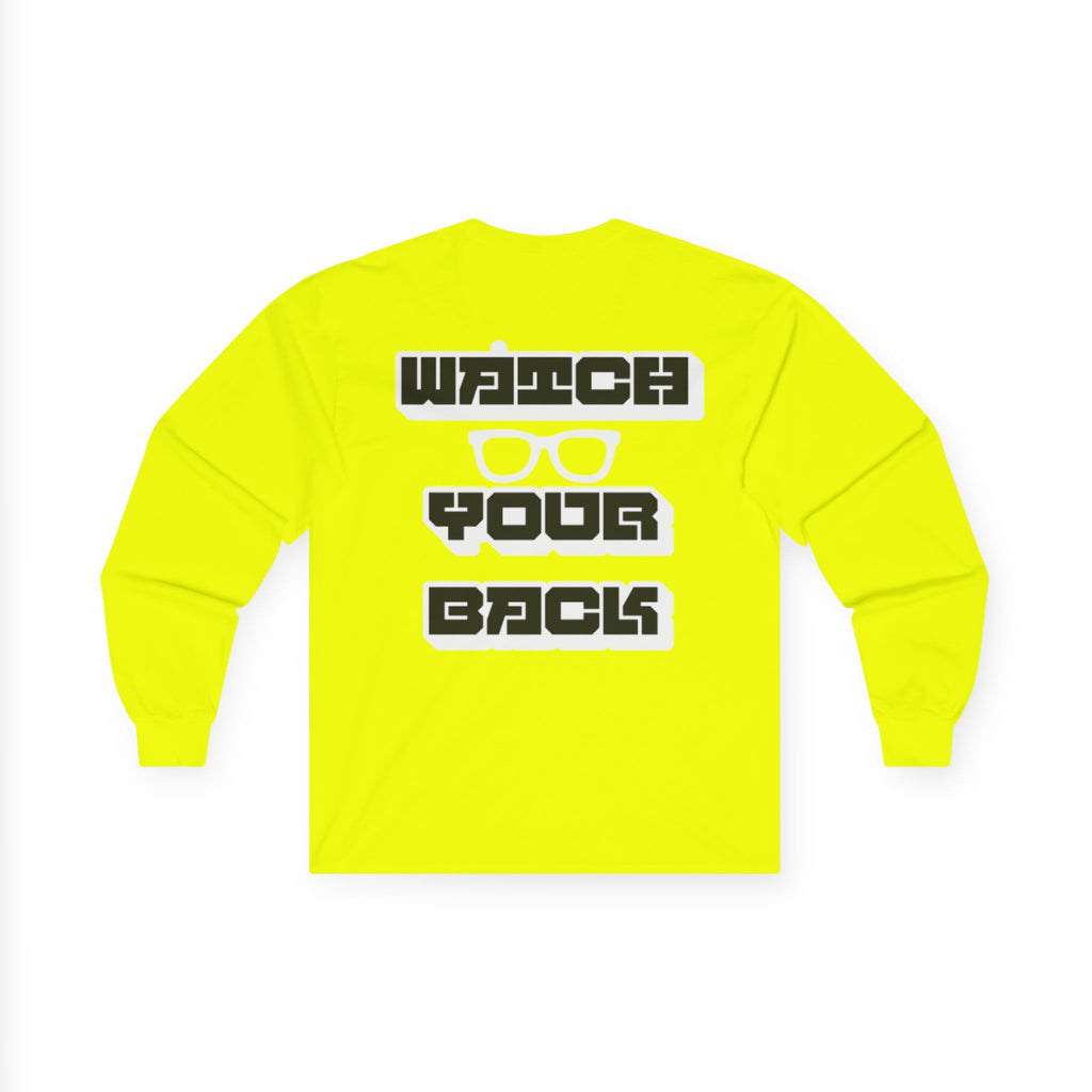 Watch Your Back Long Sleeve Tee — Retro Bold Typography Graphic Shirt