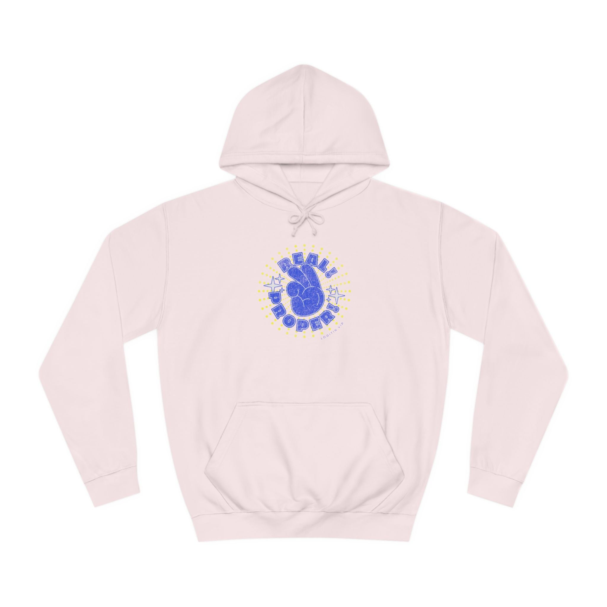 Unisex Real Proper Hoodie