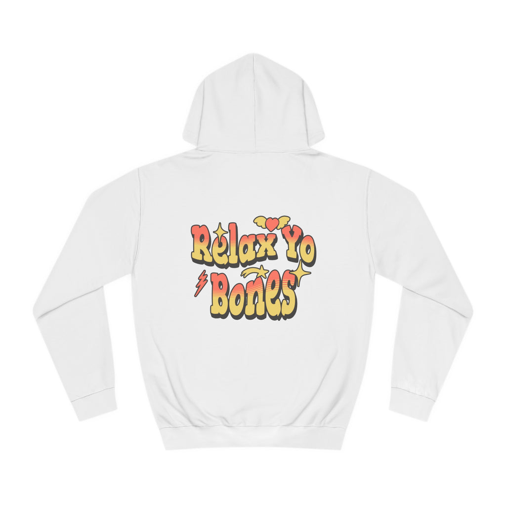 Unisex Relax Yo Bones Hoodie