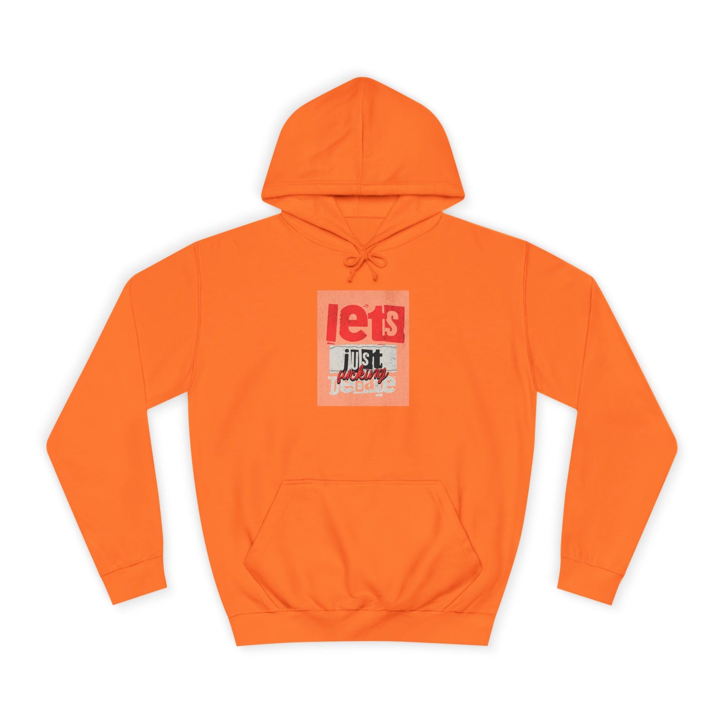 Unisex Debate Hoodie with Motivational Design - Perfect for Gifts, Campus Wear, Gift, Cozy Lounge Sweatshirt,