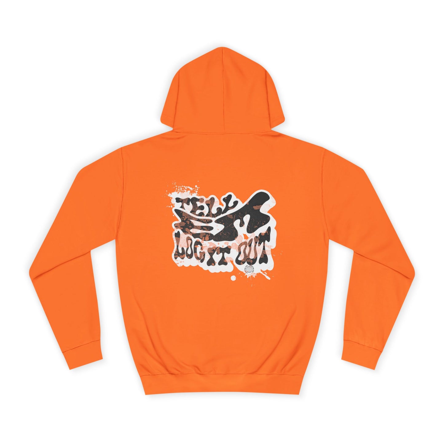 Tell em log it out Hoodie, Cozy Sweatshirt, Casual Style, Apparel, Gift, Trendy Lounge Wear