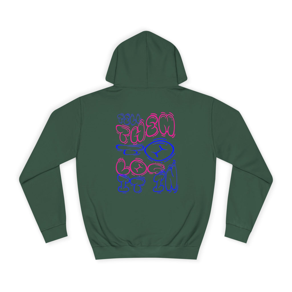 Chill Vibes Log it in Hoodie | Cozy Unisex Sweatshirt, Gifts for Graduates, Apparel, Everyday Comfort