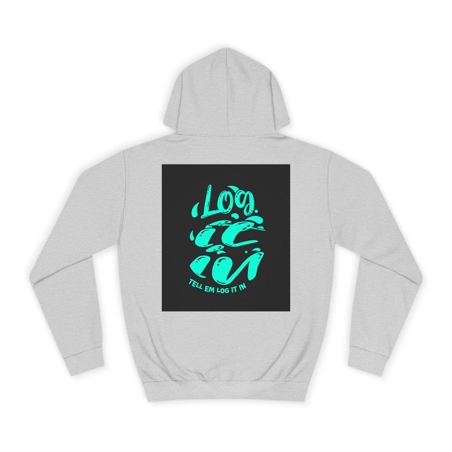 Unisex log it out Hoodie - Vibrant Graphic Sweatshirt for Any one, Comfortable Apparel, Perfect for Gifts, Trendy Life