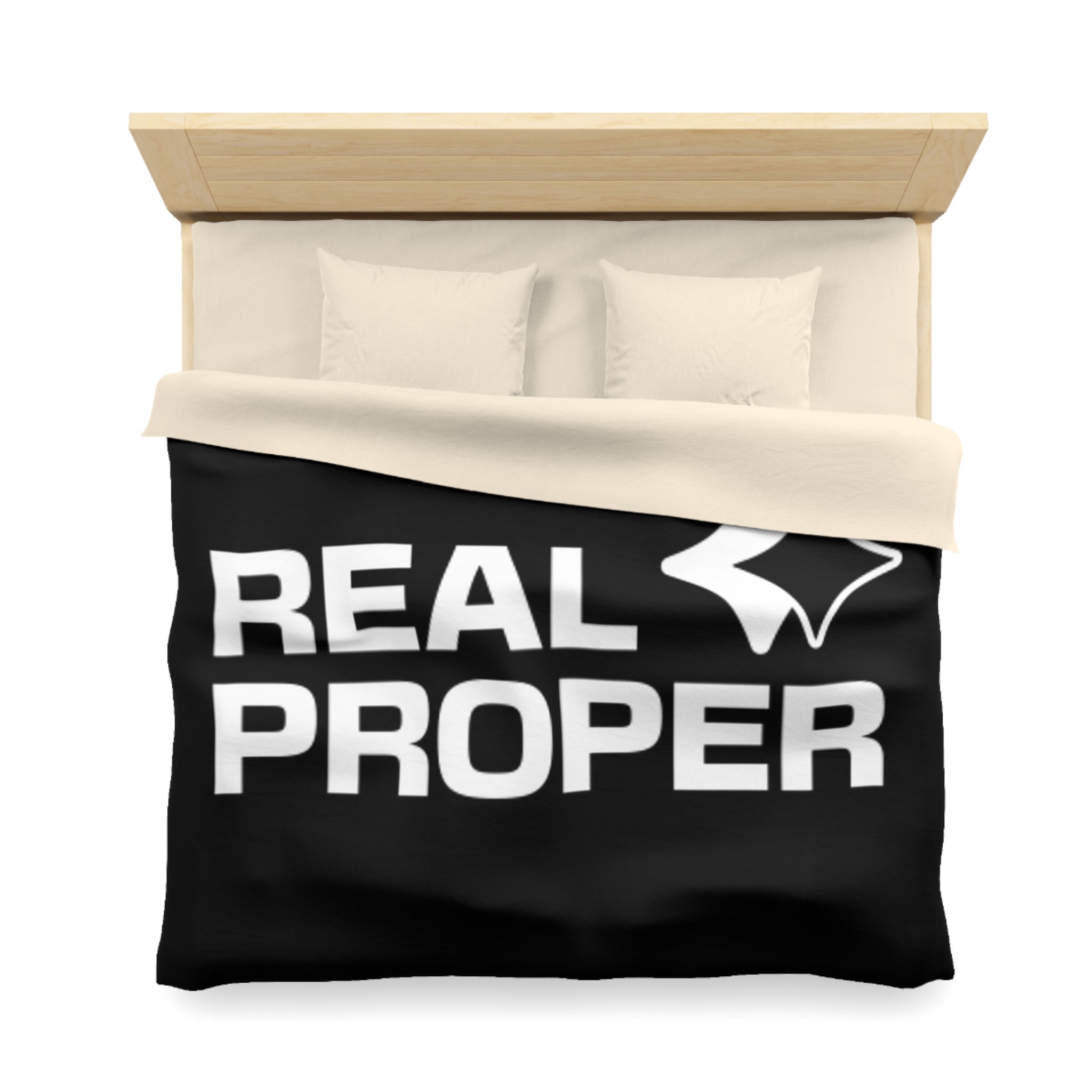 Duvet Cover — "REAL PROPER" Bold Text Black Microfiber Duvet