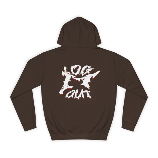 Unisex Log it out Hoodie - Trendy Graphic Sweatshirt, Perfect for Life, Great Gift for Graduation,