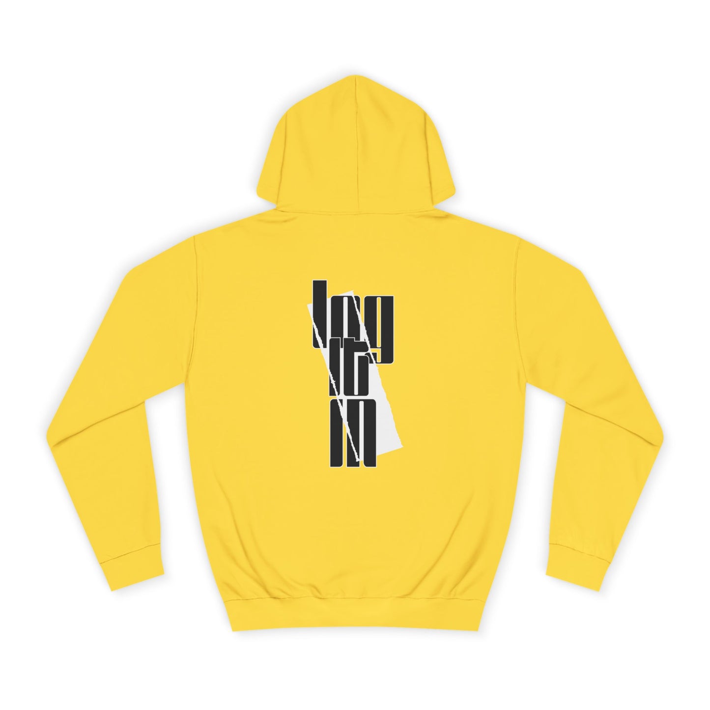 Unisex Log it in Hoodie with Contemporary Typography, Printed Sweatshirt, Ideal for Every day Life, Cozy Gift