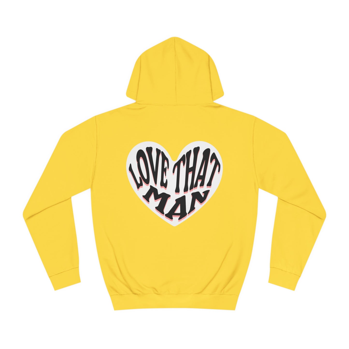 Unisex Love That Man Hoodie