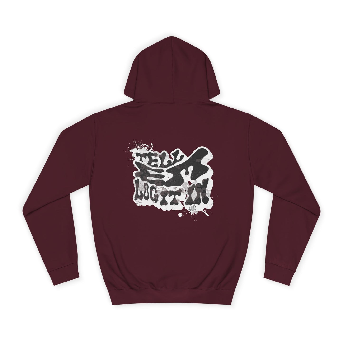 Trendy Unisex Tell em log it in Hoodie: Stylish Streetwear, Casual Wear, great Gift , Cozy Layering, Unique trendy Style