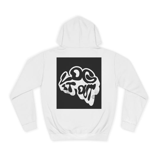 Unisex Log it out Hoodie | Trendy Graphic Sweatshirt, Cozy Casual wear, trendy Gear, Unique Gift Idea, Everyday Comfort