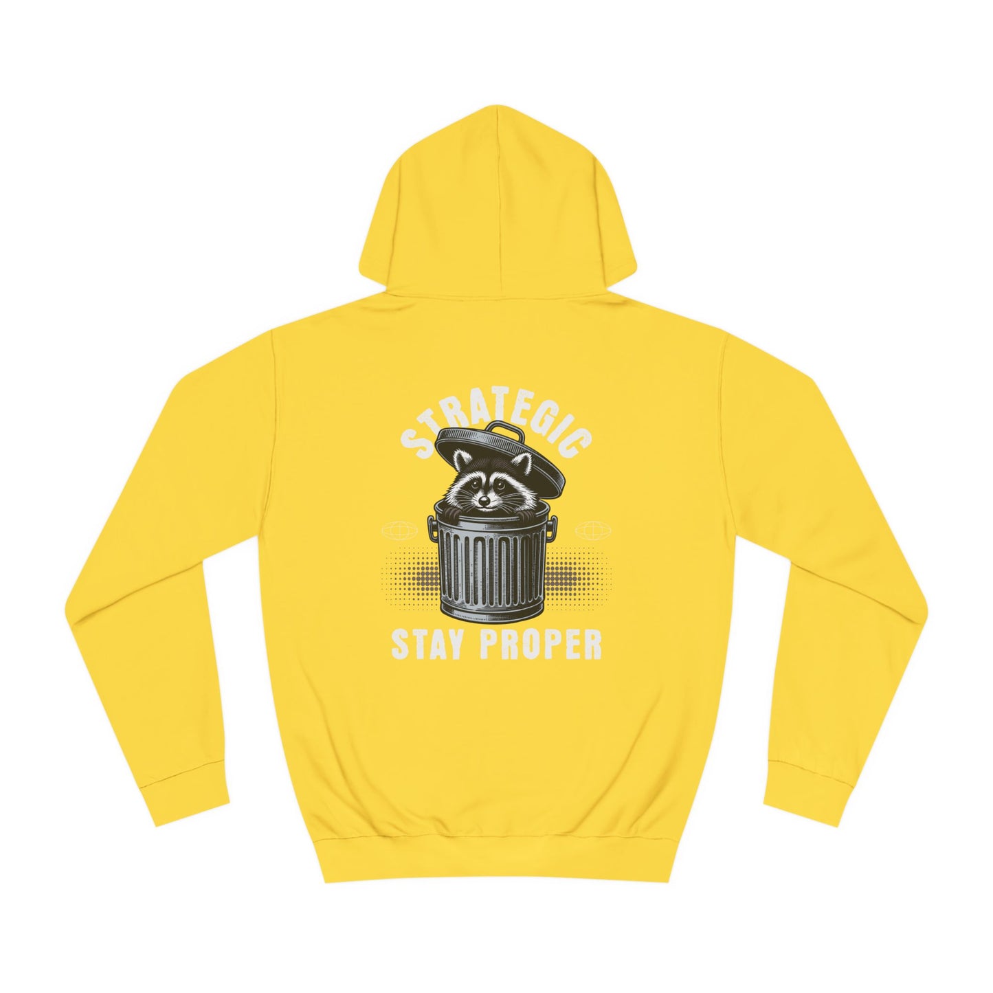 Unisex Stay Proper Hoodie