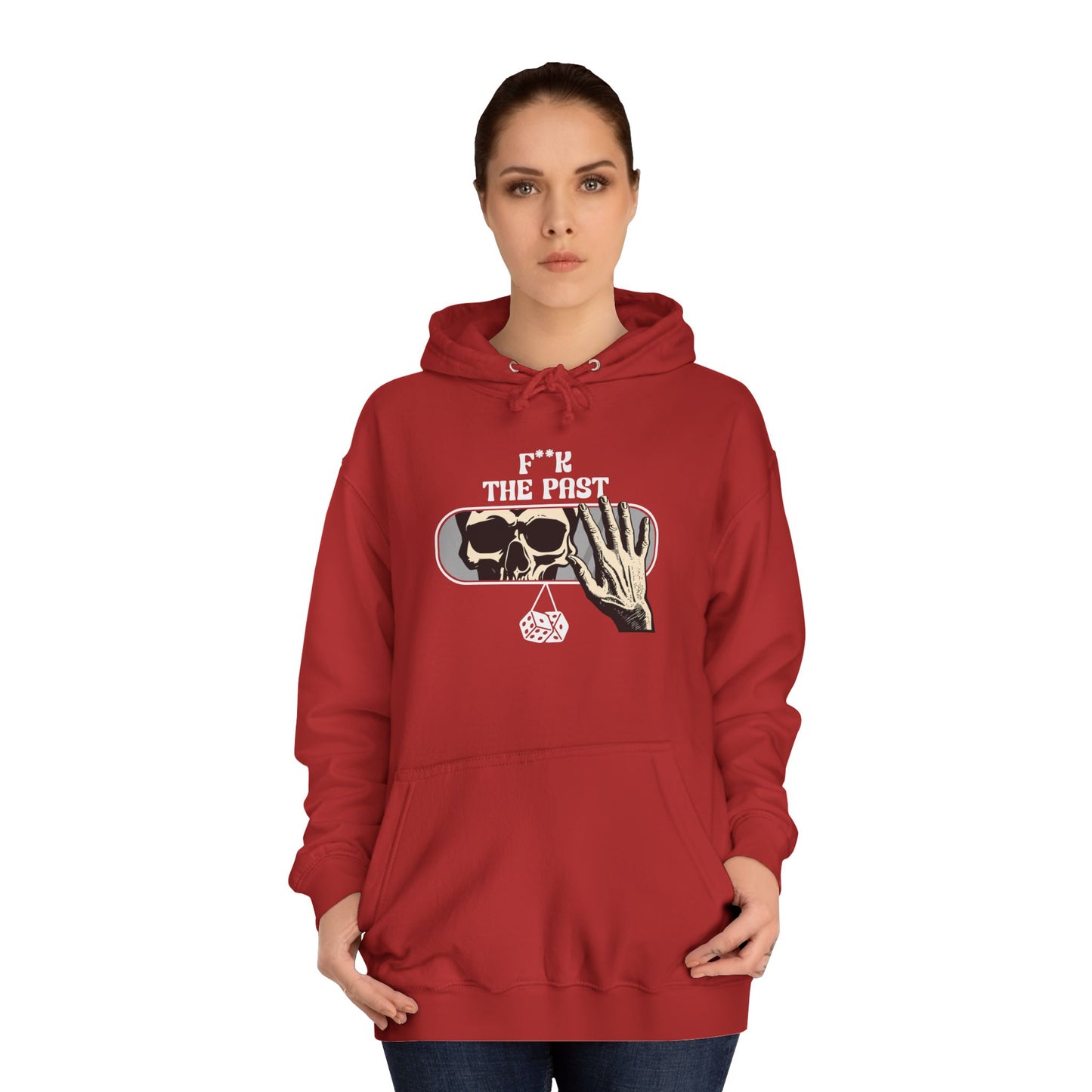 Unisex Hoodie with Bold Message - "F*k The Past" - Casual Wear, Gifts for Graduates, Unique Streetwear, Motivational Apparel