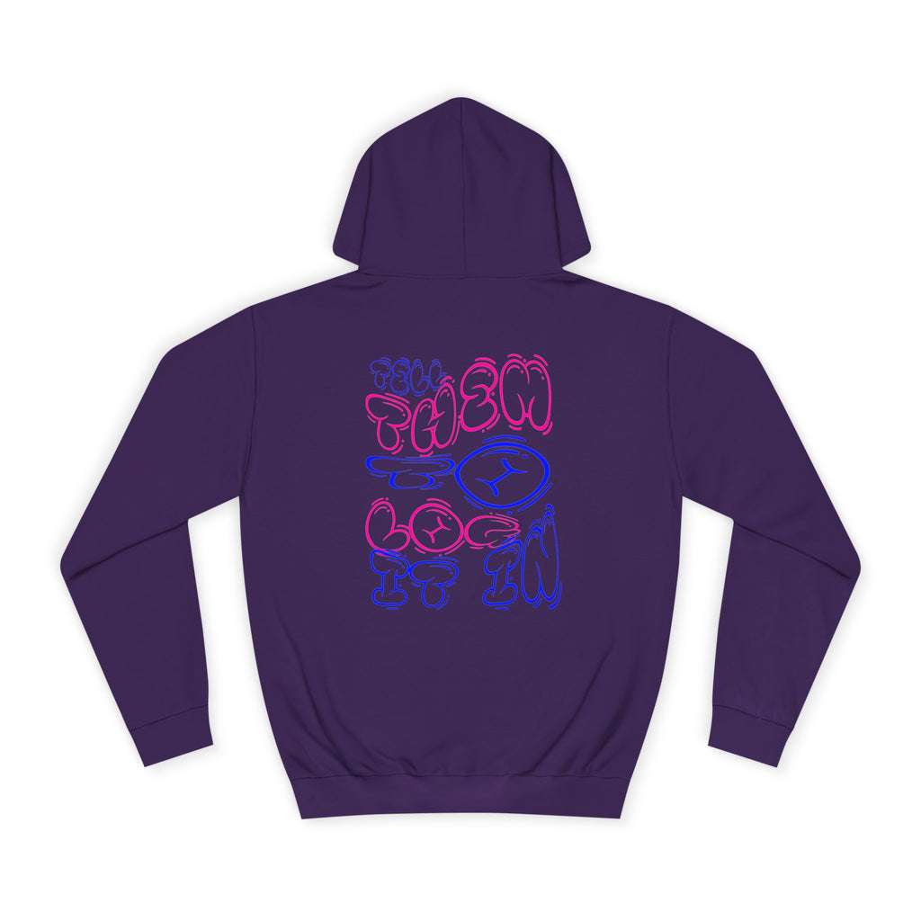 Chill Vibes Log it in Hoodie | Cozy Unisex Sweatshirt, Gifts for Graduates, Apparel, Everyday Comfort