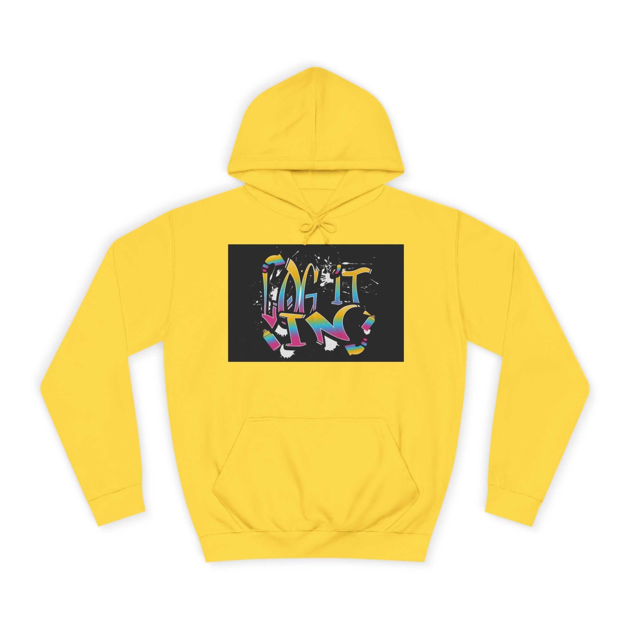 Colorful Unisex "log it in" Hoodie - Vibrant and Fun Sweatshirt for Anybody, Gift for Graduation, CozyWear, Artsy Hoodie