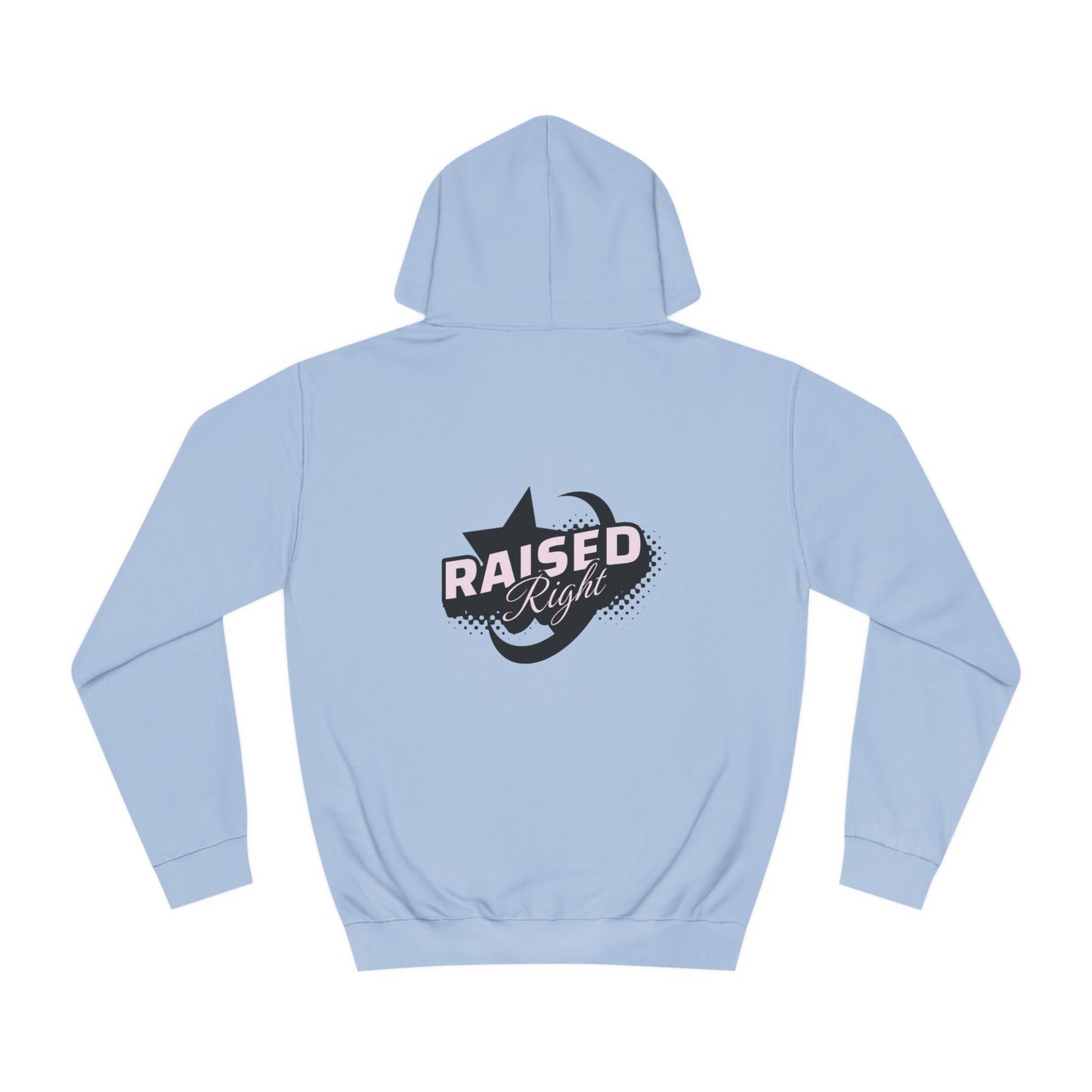 Unisex Raised Right Hoodie