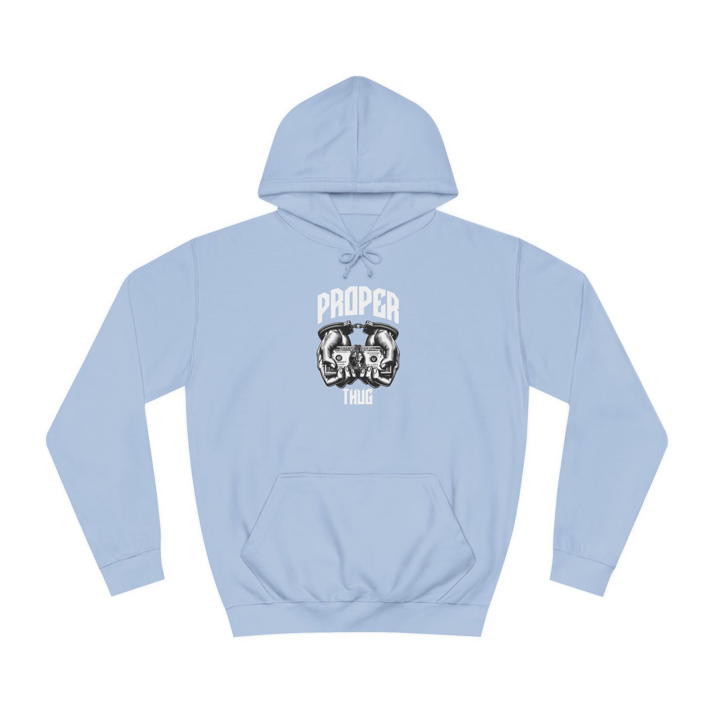 Unisex Hoodie - Proper Thug Design