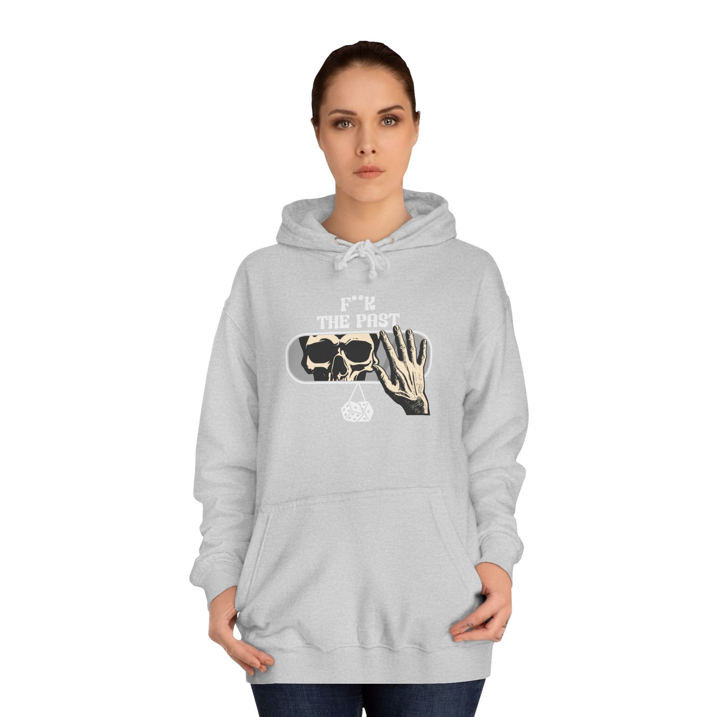 Unisex Hoodie with Bold Message - "F*k The Past" - Casual Wear, Gifts for Graduates, Unique Streetwear, Motivational Apparel