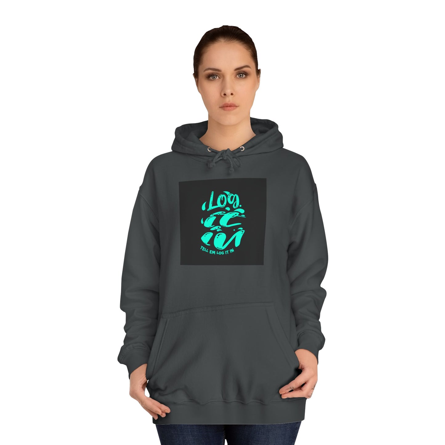 Unisex log it out Hoodie - Vibrant Graphic Sweatshirt for Any one, Comfortable Apparel, Perfect for Gifts, Trendy Life
