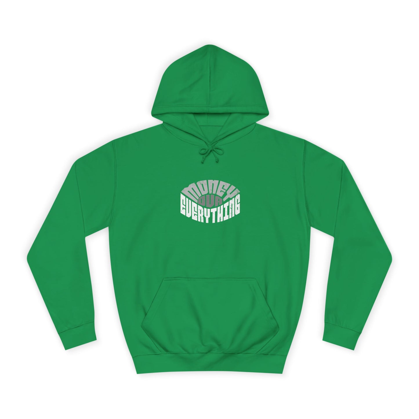 Unisex Hoodie - Money is Everything, Perfect for Casual Wear, Gift Idea, Cozy Streetwear